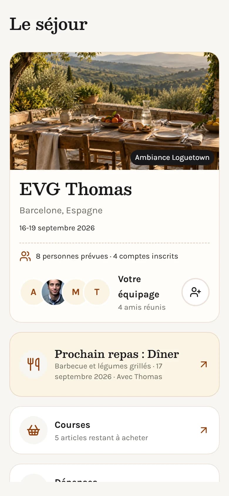 Accueil d'un séjour Loguetown : repas, courses et comptes du groupe